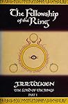 The Fellowship of the Ring: The Lord of the Rings: Part I
