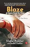 Blaze - A Son's Trial by Fire: A True Story