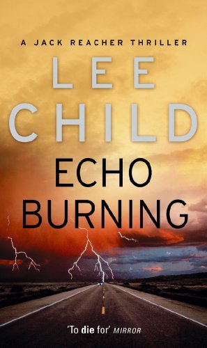 Echo Burning (Jack Reacher, #5)