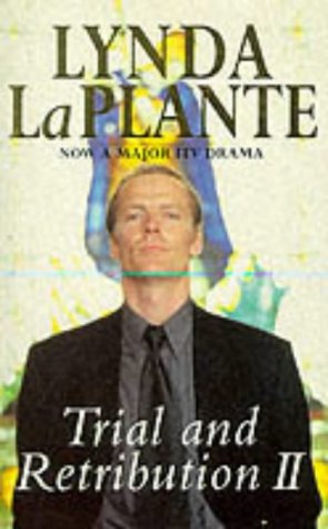 Trial and Retribution II (Trial and Retribution, #2)