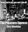 The Pleasure Express