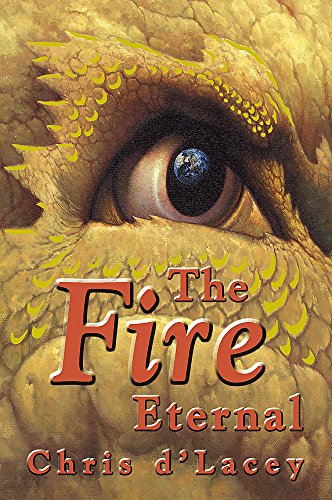 The Fire Eternal (The Last Dragon Chronicles, #4)