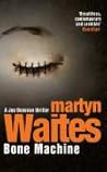 Bone Machine (Joe Donovan, #2)