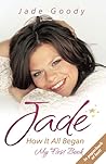 Jade: How it All Began: My First Book