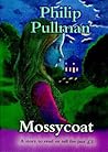 Mossycoat (Everystory)
