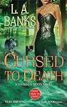 Cursed to Death (Crimson Moon, #4)