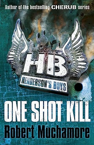 One Shot Kill (Henderson's Boys, #6)