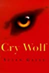 Cry Wolf (Older Readers)