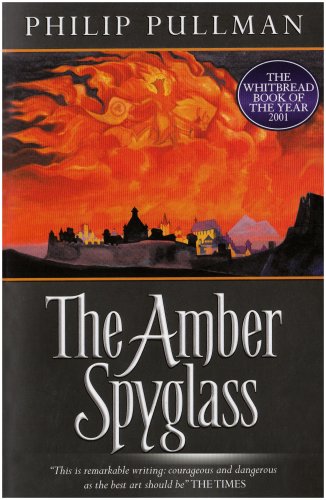 The Amber Spyglass by Philip Pullman
