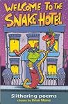 Welcome to the Snake Hotel
