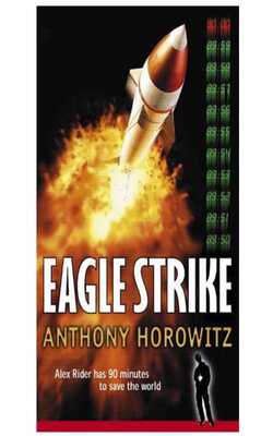 Eagle Strike (Alex Rider, #4)