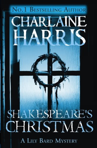 Shakespeare's Christmas (Lily Bard #3)