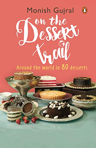 On the Dessert Trail [Paperback]