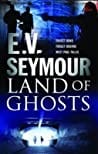 Land of Ghosts (Paul Tallis #3)