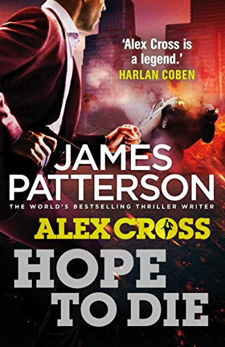Hope to Die (Alex Cross, #22)