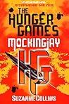 Mockingjay (The Hunger Games, #3)