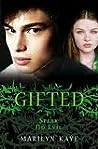 Speak No Evil (Gifted, #6)