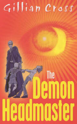 The Demon Headmaster (Demon Headmaster, #1)