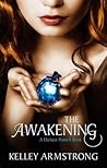 The Awakening (Darkest Powers #2)