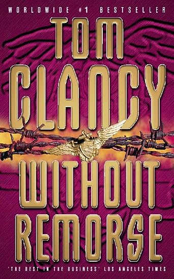 Without Remorse (John Clark, #1; Jack Ryan Universe, #1)