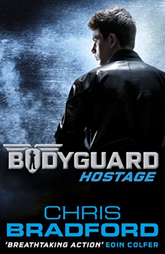 Hostage (Bodyguard, #1)