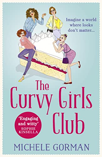 The Curvy Girls Club by Michele Gorman
