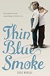 Thin Blue Smoke