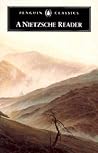 A Nietzsche Reader