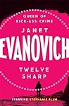 Twelve Sharp (Stephanie Plum, #12)