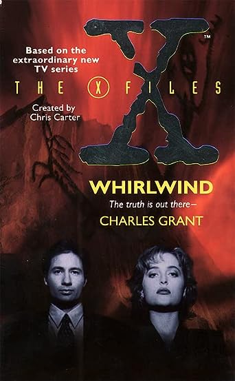 The X-Files: Whirlwind (X-Files, #2)