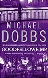 Goodfellowe MP (Thomas Goodfellowe, #1)