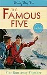 Five Run Away Together (Famous Five, #3)