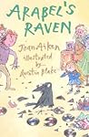Arabel's Raven (Arabel and Mortimer, #1)