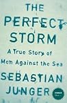 The Perfect Storm: A True Story of Men Against the Sea (P.S.)