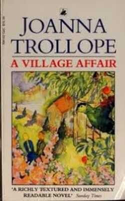 A Village Affair by Joanna Trollope