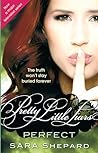 Perfect (Pretty Little Liars, #3)