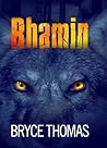 Rhamin (Rhamin Trilogy, #1)