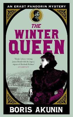 The Winter Queen (Erast Fandorin Mysteries, #1)