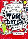 The Brilliant World of Tom Gates (Tom Gates, #1)