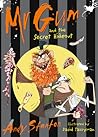 Mr Gum and the Secret Hideout