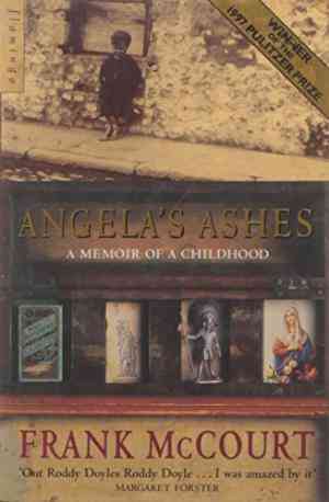 Angelas Ashes: A Memoir of a Childhood