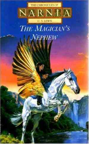 The Magician's Nephew (Chronicles of Narnia, #6)