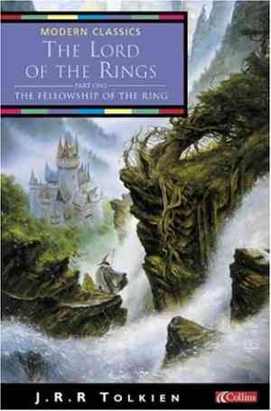 The Fellowship of the Ring (The Lord of the Rings, #1)