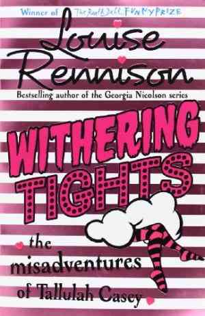 Withering Tights (The Misadventures of Tallulah Casey, #1)