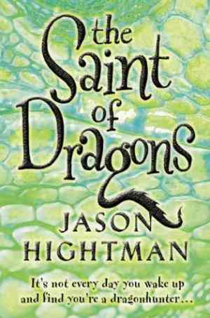 The Saint of Dragons (Simon St George #1)