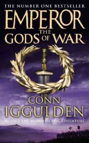 The Gods of War (Emperor, #4)