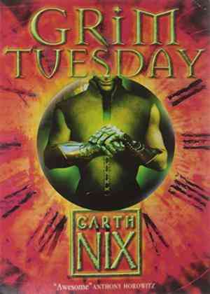 Grim Tuesday (The Keys to the Kingdom, #2)