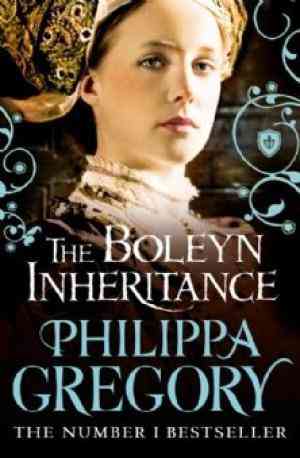 The Boleyn Inheritance (The Plantagenet and Tudor Novels, #10)