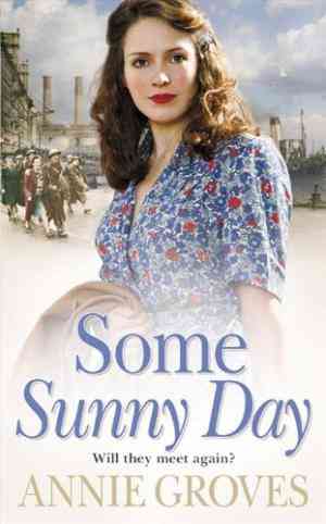 Some Sunny Day (World War II, #2)