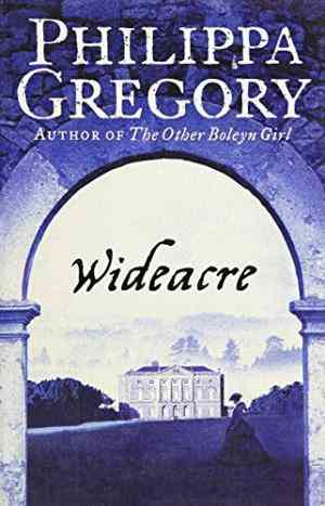 Wideacre (Wideacre, #1)